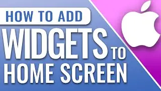 How To Add And Customize Widgets On iPhone