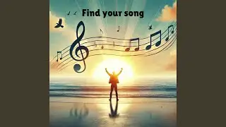 Find your song