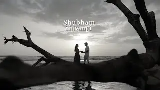 Shubham & Shivangi || Goa Pre Wedding || Royal Films Photography