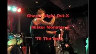 GNO-X Mister Monster - 'Til The End
