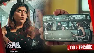 Thane, Double Murder Case | Crime Patrol Satark 2.0 #क्राइमपेट्रोल  #newcrimeseries | EP - 69