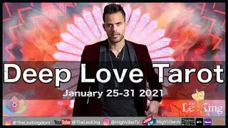 Deep Love Tarot Weekly Sun Sign Romance January 25-31 2021 Full Moon in Leo Sun/Jupiter in Aquarius
