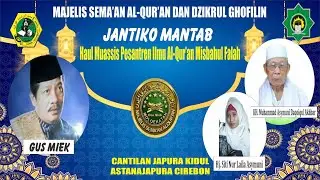 🔴 LIVE HAUL MUASSIS PONDOK PESANTREN ILMU AL-QUR&rsquo;AN &ldquo; MISBAHUL FALAH &ldquo;  ||  MINGGU, 28 DESEMBER 2025