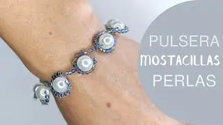 PULSERA DE PERLAS Y MOSTACILLAS