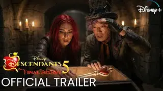 DESCENDANTS 5 (2026) | OFFICIAL TRAILER &ndash; Heist in Wonderland | Disney +