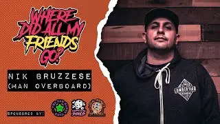 Man Overboard w/ Nik Bruzzese || Unsigned Pop Punk Podcast S2 E13
