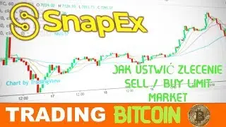 Trading Kryptowalut Jak Ustawić Zlecenie ?! SnapEx Platform