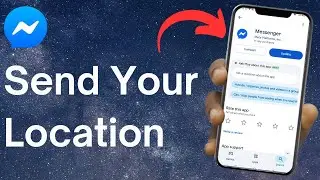 How To Send Location In Messenger