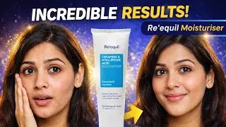 Re&rsquo;equil Moisturizer Review Telugu | Best Moisturizer for Dry Skin?