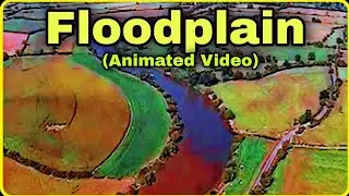 What Is Floodplain ll By Animated Video ll