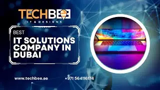 IT Solutions Company in Dubai UAE | Techbee IT AV Security Support | IT AMC Services | SmallBusiness