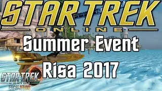 Star Trek Online - Summer Event Risa 2017