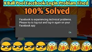 8 ball pool facebook not login problem fix || no root 100% working trick 2018