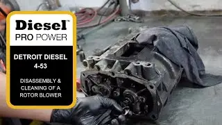 Разборка и очистка роторного вентилятора Detroit Diesel 4-53