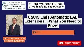 USCIS Ends Automatic EAD Extensions &ndash; What You Need to Know