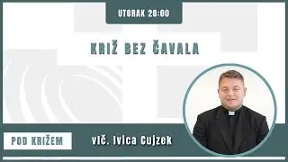 Pod križem - 5.3.2024. - Križ bez čavala