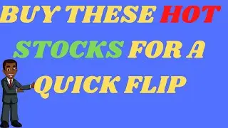 BUY THESE 🔥HOT🔥 STOCKS FOR A QUICK FLIP 💰 NEGG STOCK, BILL STOCK