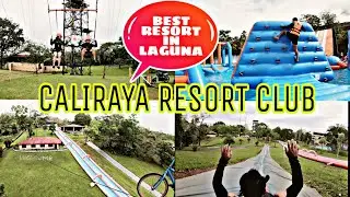 ADVENTURE @ CALIRAYA RESORT CLUB | 2022 | THE BEST RESORT IN LAGUNA | PHILIPPINES