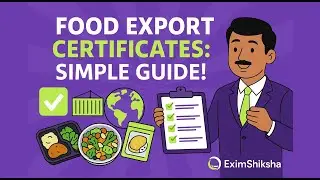 Exporting Food Products? Must-Have Certificates Explained in 2 Minutes!