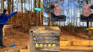 Fat Pop & Elliot Teach You How &ldquo;NOT&rdquo; to Putt!!🤣