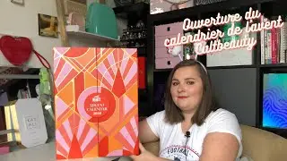 Ouverture du calendrier de l'avent Cultbeauty 2020!!