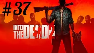 Into the Dead 2 HEDLEY CENTER FOR DISEASE CONTROL 2,598ft part 37#