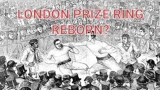 Is this the rebirth of the London Prize Ring?