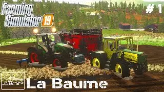 Career start with $ 100,000 | La Baume  # 1 | FS19 TimeLapse