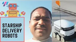 Sunday video #1| Starship Delivery Robots | Delivery robots helping restaurants through pandemic