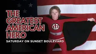 Greates American Hero Episode 5 | Saturday On Sunset Boulevard