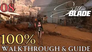 Stellar Blade 100% Part 8 Wastelands : Wasteland Basin & Corrupter Walkthrough & Guide