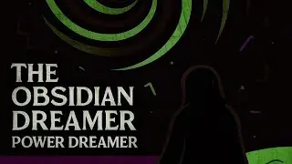 The Obsidian Dreamer [MYSTICWAVE DEMOS]