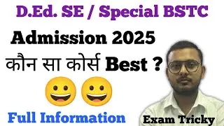 D.Ed Special Education admission 2025 | Special bstc Admission 2025 | Special Education best course