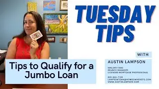 Tips to Qualify for a Jumbo Loan