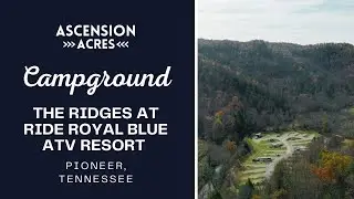 The Ridges at Ride Royal Blue ATV Resort and Campground in Tennessee | Drone View