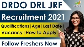 DRDO DRL JRF Recruitment 2021 | Qualifications | Salary | How to Apply | Central Govt Jobs 2021