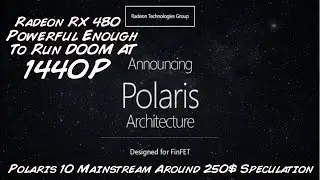 Показан графический процессор AMD RX 480 &mdash; работает Doom AT 1440P &mdash; производительность Polaris 10 между 390x и Nano (утечки)