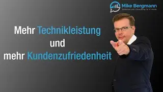 Mehr Technikleistung abrechnen und mehr Kundenzufriedenheit