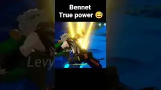 Bennet True Power 😅