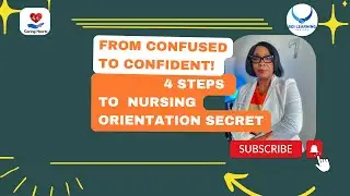 4 Steps  to Mastering the Nursing Workflow: The Power of Orientation
