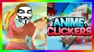 💠 ROBLOX Anime Clicking Simulator Auto-Farm Script / Exploit | PASTEBIN 2022