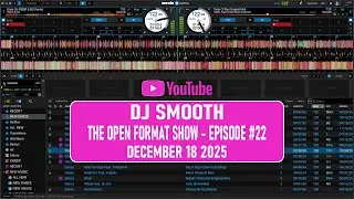 Dj Smooth - The Open Format Show - Episode #22