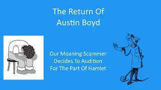 Austin Boyd - Episode 8 - The Return