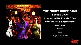 The Funky Drive Band - London Town (2023) HQ