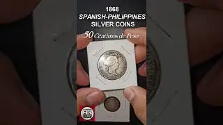 1868 Spanish Philippines SILVER Coins
