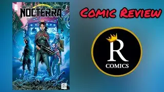 Nocterra #2 Comic Review [ High Octane Like Mad Max and Action Packed Road Trip ] RatedComics