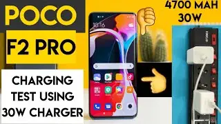 Poco f2 pro charging test using 30w charger