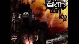 SIKTH - 