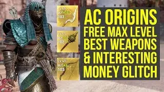 Assassin's Creed Origins Tips FREE LEGENDARY WEAPONS & Interesting Money Farm Spot (AC Origins Money