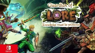 Guardian of Lore Nintendo switch gameplay